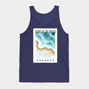 SNOW ON THE BEACH CARD Tank Top